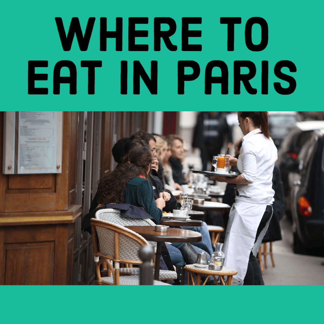 4 Places to Eat in Paris