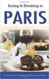 4 Places to Eat in Paris