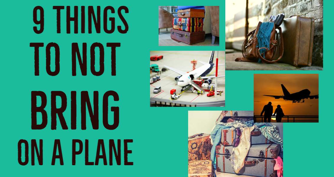 what-not-to-bring-on-a-plane-travel-blog