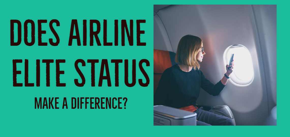 Does Airline Elite Status Make a Difference?