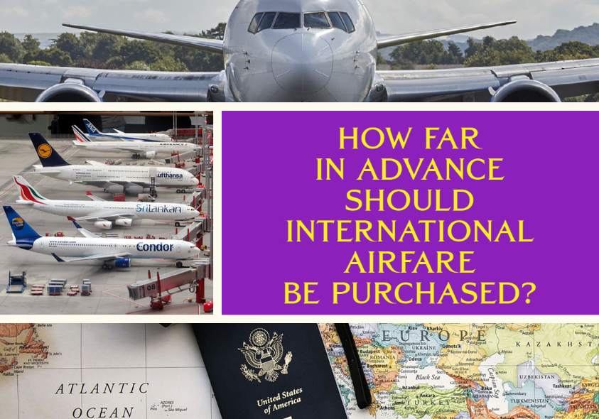 How Far in Advance Should International Flights Be Booked?