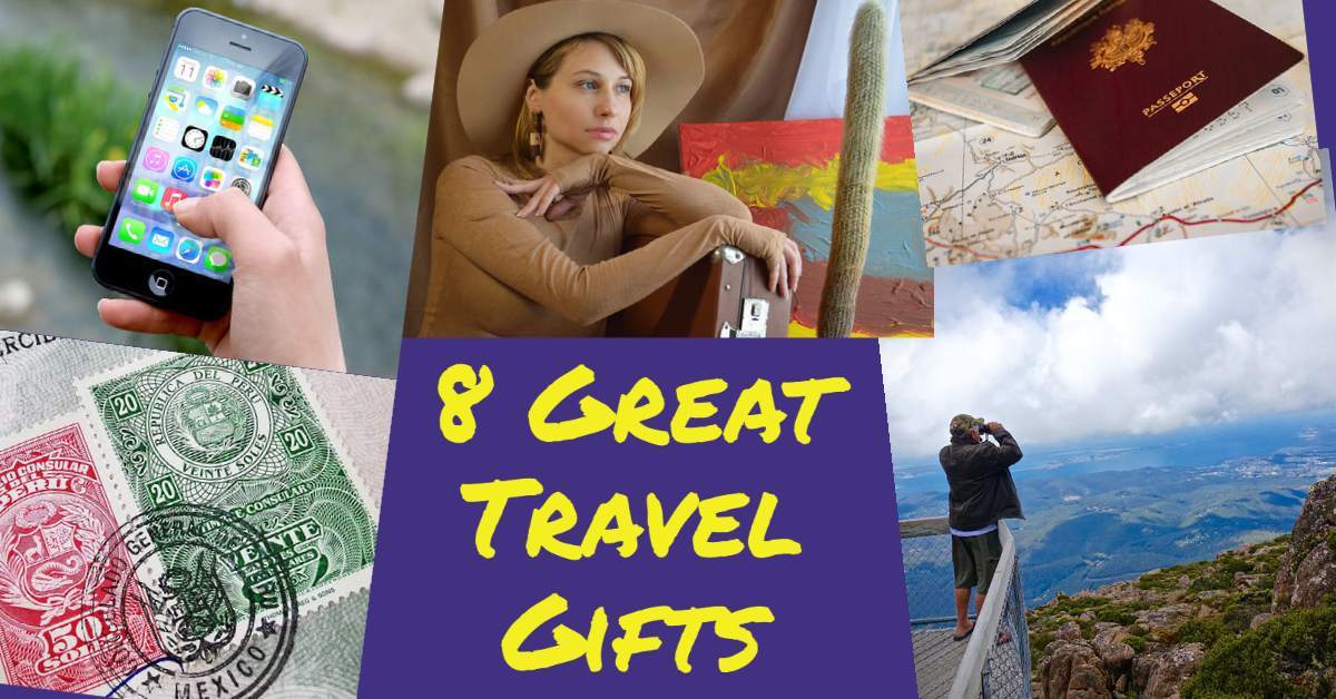 8 Great Gifts for the Traveler in Your Life