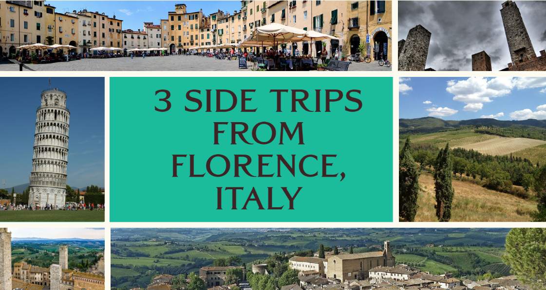 3 Side Trips from Florence Italy