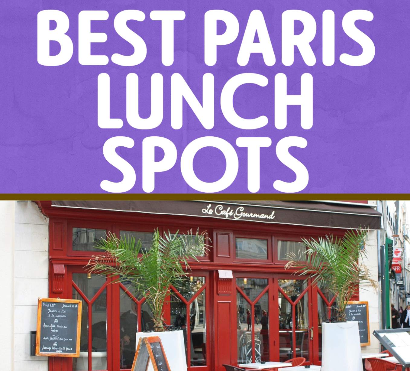 Popular Lunch Spots In Paris