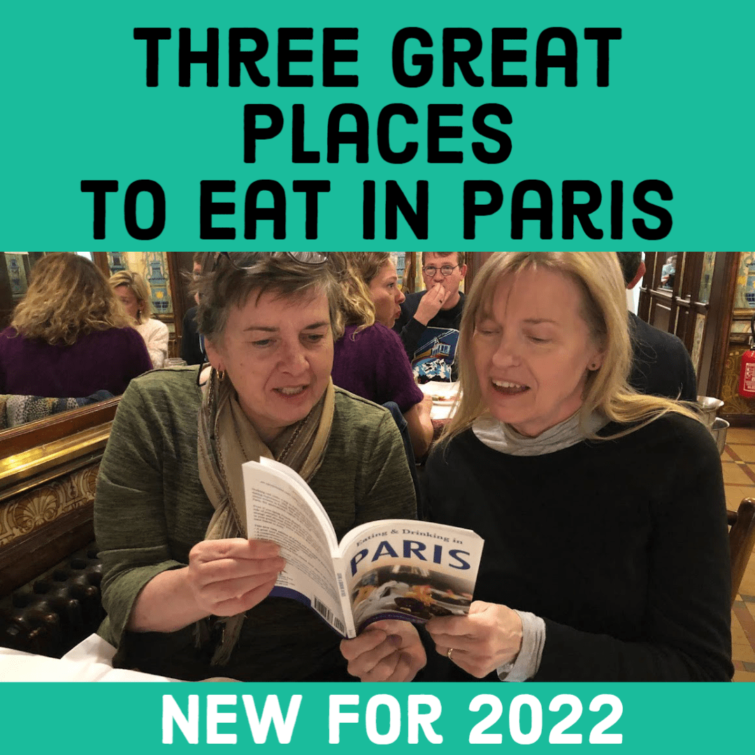 Three Favorite Restaurants in Paris
