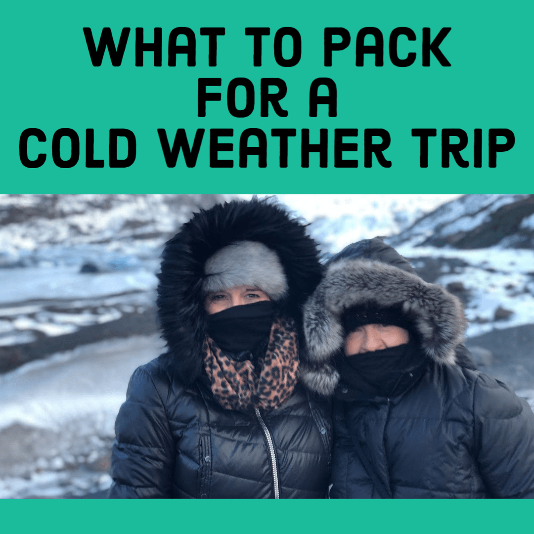What to Pack for a Cold Weather Trip