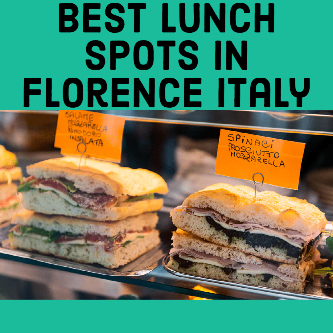 Best Lunch Spots in Florence Italy