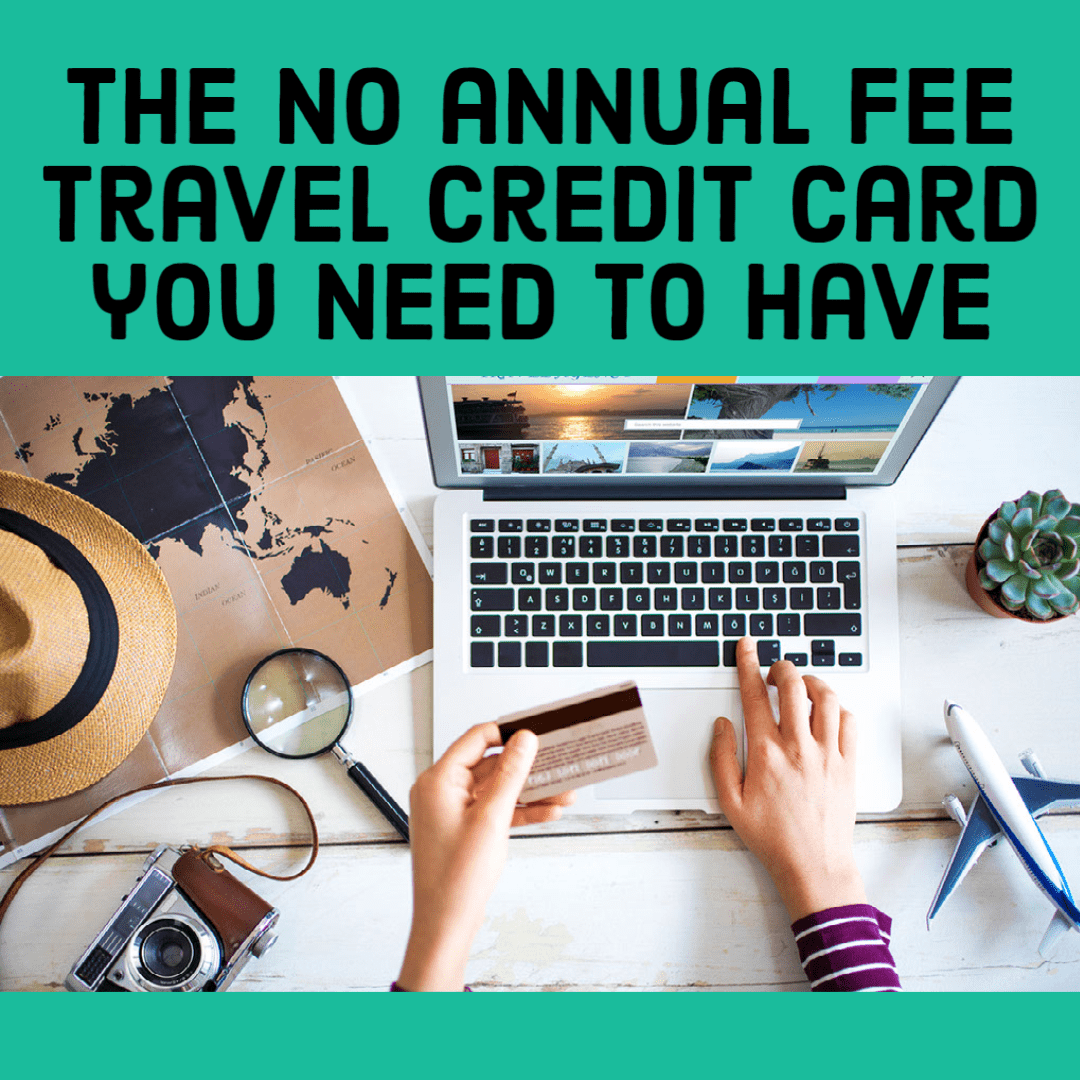 The No Fee Travel Card You Need to Have