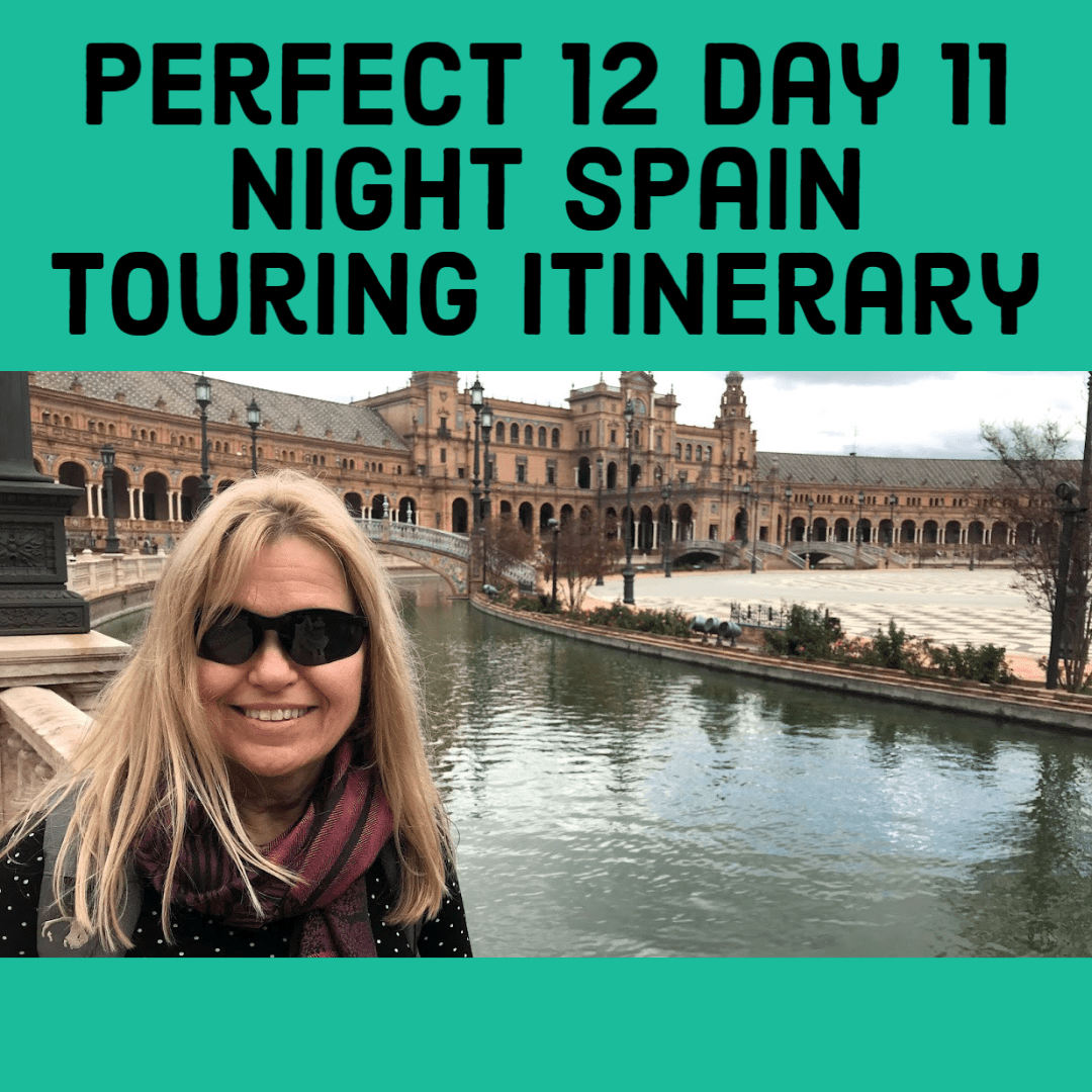 Perfect 12 Day 11 Night Spain Touring Itinerary