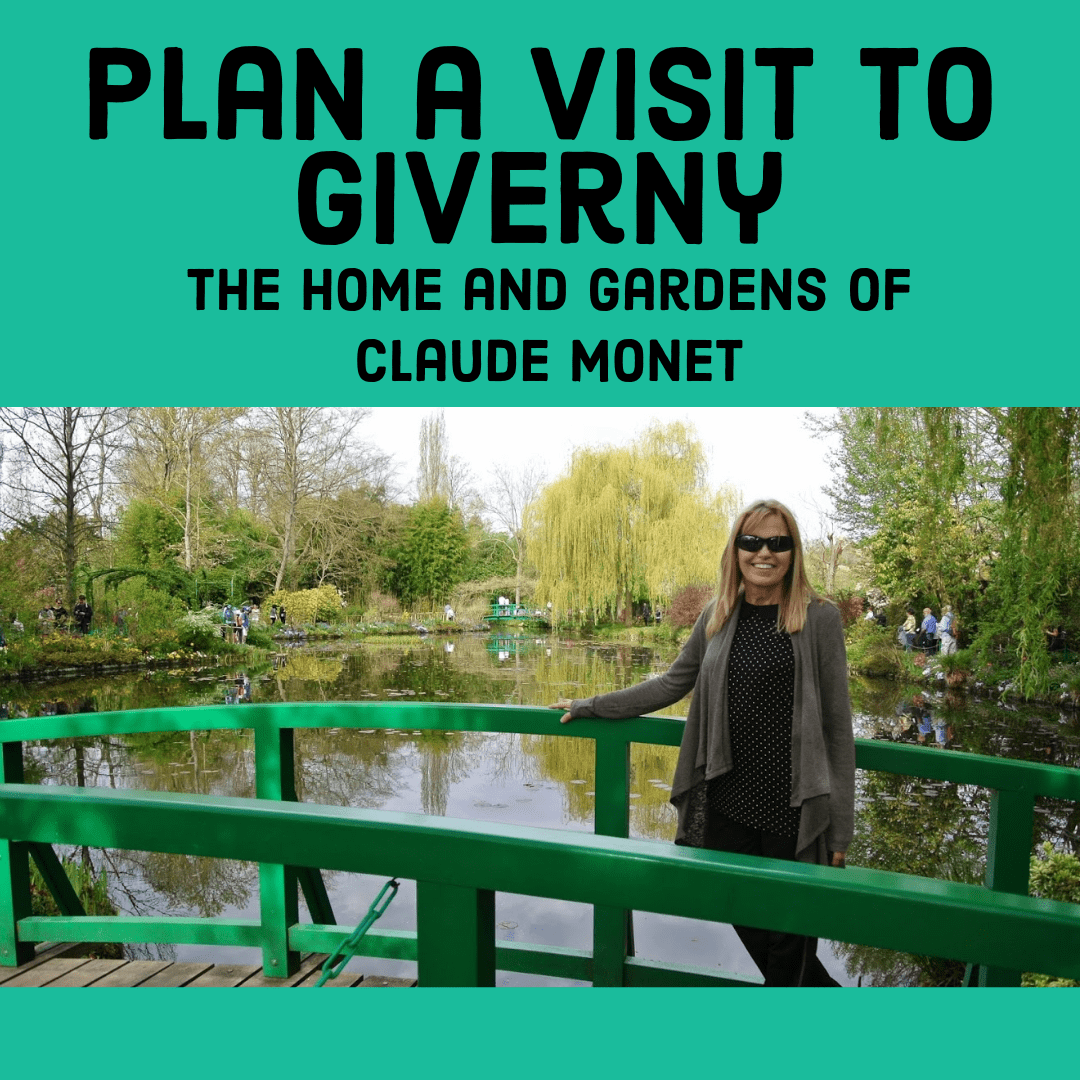 Planning a Trip to Giverny the Home and Gardens of Claude Monet