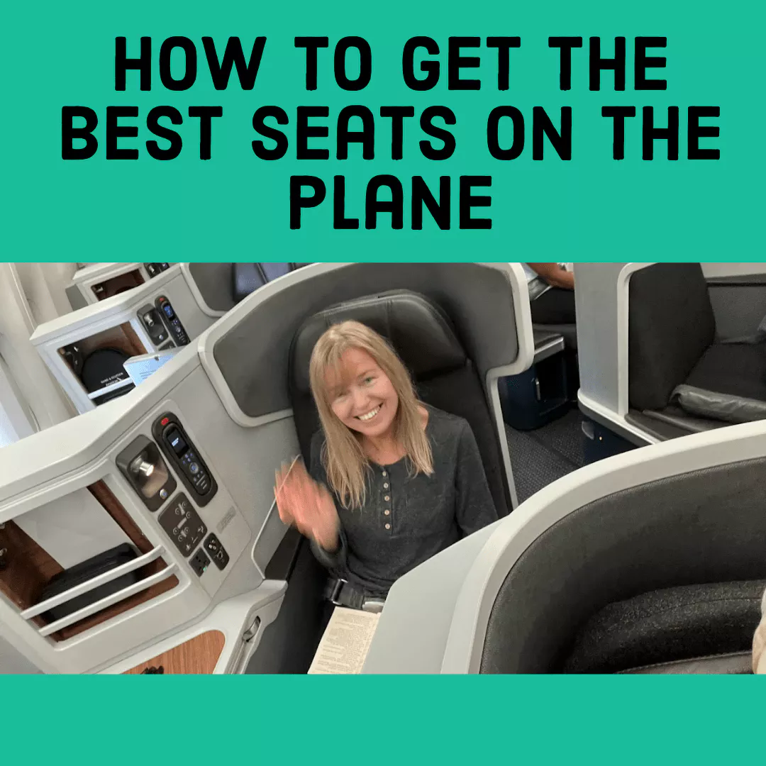 How to Get the Best Seats on the Plane