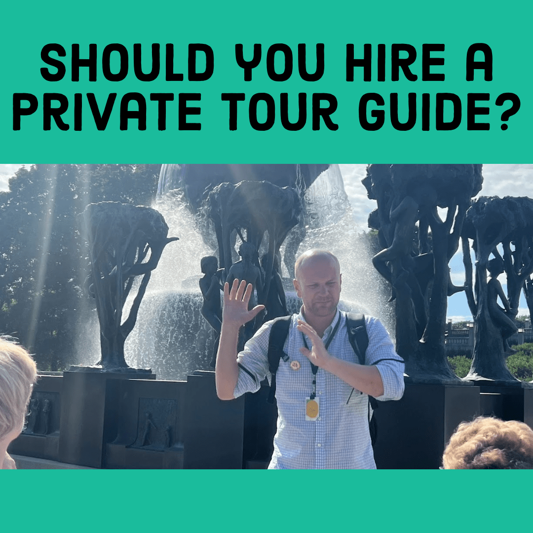 Should You Hire a Private Tour Guide?